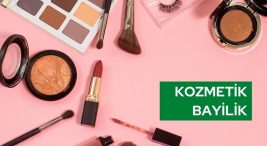 Bayilik Veren Kozmetik Firmaları